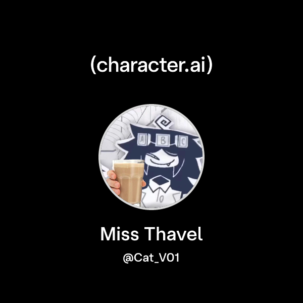 Miss Thavel
